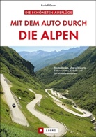 Rudolf Geser - Mit dem Auto durch die Alpen