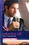 Miranda Lee - Not a Marrying Man