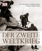 Cros, Robi Cross, Robin Cross, Messenger, Charles Messenger, Willmot... - Der Zweite Weltkrieg