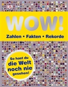 Fullma, Graha, Regan u a - WOW! Zahlen, Fakten, Rekorde