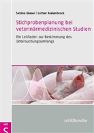 Glase, Sabine Glaser, Kreienbrock, Lothar Kreienbrock - Stichprobenplanung bei veterinärmedizinischen Studien