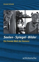 Ursula Schmid - Seelen - Spiegel - Bilder