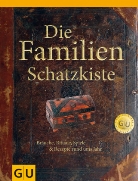 Sabine Bohlmann - Die Familien-Schatzkiste