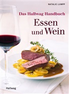 Natalie Lumpp - Das Hallwag Handbuch Essen und Wein