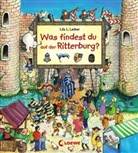 Lila L Leiber, Lila L. Leiber, Lila L. Leiber - Was findest du auf der Ritterburg?