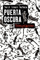 Lozano Garbala, David Lozano Garbala - Puerta Oscura (Band 2) - Totengelächter