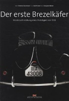 BECKER, Clauspete Becker, Clauspeter Becker, Grundman, Christi Grundmann, Christian Grundmann... - Der erste Brezelkäfer