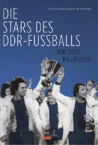 Christian Henkel, Martin Henkel - Die Stars des DDR-Fußballs