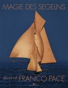 Franco Pace, Franco Pace - Magie des Segelns