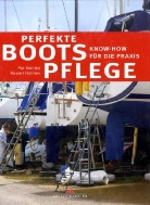 Holmes, Rupert Holmes, Manle, Pa Manley, Pat Manley - Perfekte Bootspflege