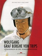 Behrndt, Michael Behrndt, Födisc, Jörg-Thoma Födisch, Jörg-Thomas Födisch, Juliane Klingele... - Wolfgang Graf Berghe von Trips