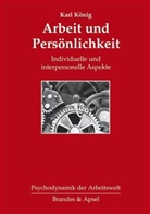 Karl König - Arbeit und Persönlichkeit