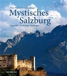 Toni Anzenberger, Pete Pfarl, Peter Pfarl - Mystisches Salzburg