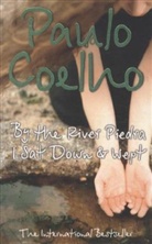 Paulo Coelho - By the River Piedra, I Sat Down and Wept