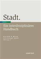 Haral A Mieg, Harald A Mieg, Hey, Heyl, Heyl, Christoph Heyl... - Stadt