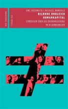 Uw Hochmuth, Uwe Hochmuth, Marc Jongen, Mangold, Michae Mangold, Michael Mangold... - Bildung ungleich Humankapital