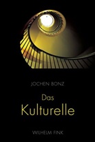 Jochen Bonz, Jochen Bonz - Das Kulturelle