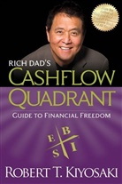 Robert T. Kiyosaki - Rich Dad's Cashflow Quadrant