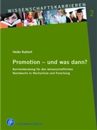 Heike Kahlert - Promotion - und was dann?
