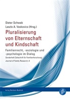 A Vaskovics, A Vaskovics, Diete Schwab, Dieter Schwab, Laszlo A. Vadkovics, Laszlo A. Vaskovics - Pluralisierung von Elternschaft und Kindschaft