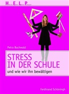 Petra Buchwald, Petr Buchwald, Petra Buchwald - Stress in der Schule