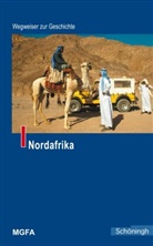 Martin / Loch / Hofbauer, Thorsten Loch im Auftrag des Militärgeschichtlichen Forschungsamtes, Hofbauer, Hofbauer, Marti Hofbauer, Martin Hofbauer... - Wegweiser zur Geschichte: Nordafrika