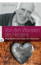 Jean Vanier - Von den Wunden des Herzens