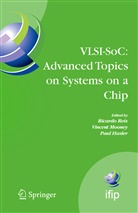Paul Hasler, Vincen Mooney, Vincent Mooney, Ricardo Reis - VLSI-SoC: Advanced Topics on Systems on a Chip