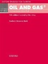 Jon Pohl Naunton - Oxford English for Careers: Oil and Gas 2: Teachers Resource Book
