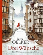 Petra Oelker, Andrea Offermann - Drei Wünsche
