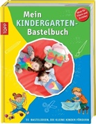 Mein Kindergarten-Bastelbuch
