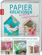 Clare Young, Clare Youngs - Papierkreationen einfach inspirierend