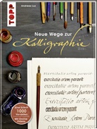 Andreas Lux - Neue Wege zur Kalligraphie, m. DVD