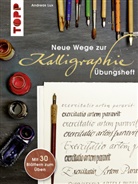 Andreas Lux - Neue Wege zur Kalligraphie