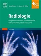 Günter W. Kauffmann, Ernst Moser, Rolf Sauer, Stefan Dangl, Wolfgang A Weber, Kauffman... - Radiologie, m. CD-ROM