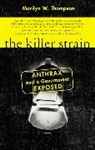 Marilyn W Thompson, Marilyn W. Thompson, Thompson Marilyn W. - The Killer Strain
