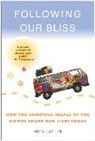 Don Lattin, Lattin Don - Following Our Bliss