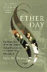 J M Fenster, J. M. Fenster, J.M. Fenster, Julie M Fenster, Julie M. Fenster - Ether Day