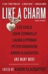 Karin Slaughter, Karin Slaughter - Like a Charm