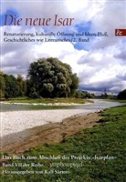 Ral Sartori, Ralf Sartori - Nymphenspiegel - Bd.7: Die neue Isar. Bd.2