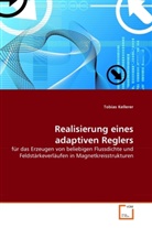 Tobias Kellerer - Realisierung eines adaptiven Reglers