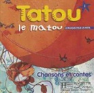 Muriel Piquet, PIQUET, Muriel Piquet, Piquet-m+denisot-h - Tatou le matou, le français pour les petits, niveau 1 : CD audio élève (Audio book)