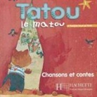 Hugues Denisot, Muriel Piquet, Muriel Piquet, Piquet-m+denisot-h - Tatou le matou, le français pour les petits niveau 2 : CD audio élève (Audio book)