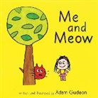 Adam Gudeon, Adam/ Gudeon Gudeon, Gudeon Adam, Adam Gudeon - Me and Meow