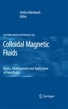 Stefa Odenbach, Stefan Odenbach - Colloidal Magnetic Fluids