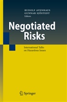 Rudol Avenhaus, Rudolf Avenhaus, Sjöstedt, Sjöstedt, Gunnar Sjöstedt - Negotiated Risks