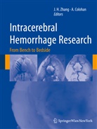 Colohan, Colohan, Austin Colohan, Joh Zhang, John Zhang - Intracerebral Hemorrhage Research