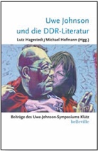 Lutz Hagestedt, Michael Hofmann, Hagested, Hofman - Uwe Johnson und die DDR-Literatur