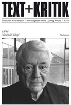 Heinz L. Arnold, Heinz Ludwig Arnold, Hein L Arnold, Hein Ludwig Arnold - Text + Kritik - 85/86: Alexander Kluge
