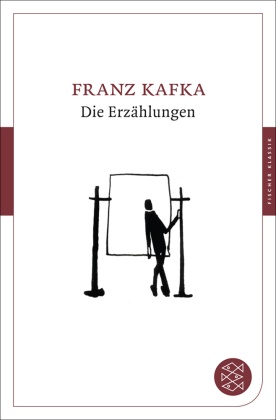 Franz Kafka, Roge Hermes, Roger Hermes - Die Erzählungen - Und andere ausgewählte Prosa